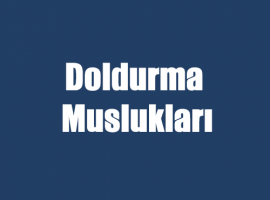 Doldurma Muslukları